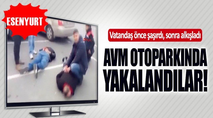 Esenyurt'ta Bir AVM’de operasyon