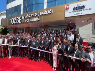 Özbey Ağız ve Diş Sağlığı Polikliniği'ne görkemli açılış