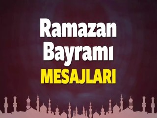 Ramazan Bayramı Kutlama mesajarı