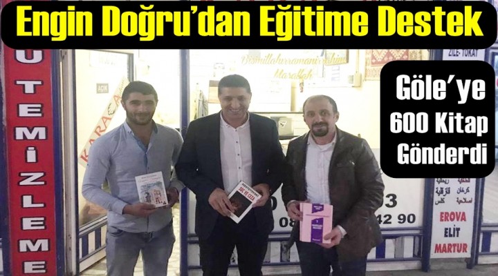 Engin Doğru’dan Eğitime Destek
