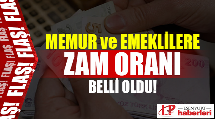 Memur ve emeklinin zam oranı belli oldu