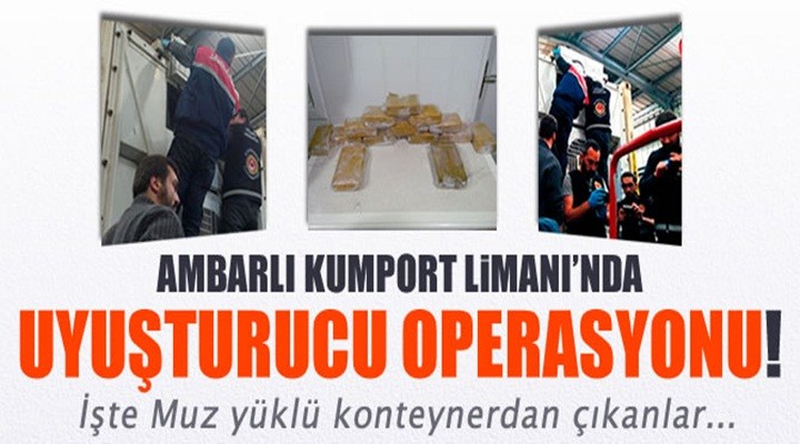 Ambarlı Limanında Büyük Operasyon