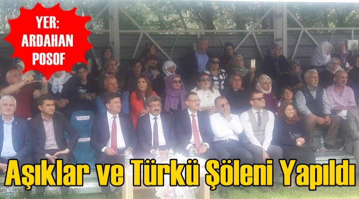 Posof'da Aşıklar ve Türkü Şöleni