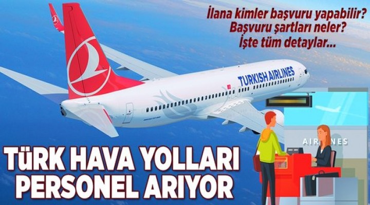 THY personel alımı yapacak