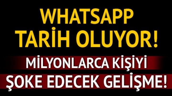 WhatsApp Tarih oluyor