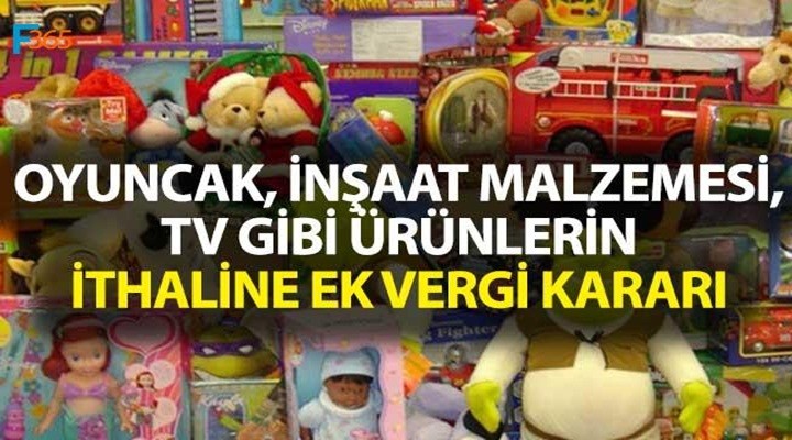 Çok sayıda ürüne yüzde 30 Gümrük zammı