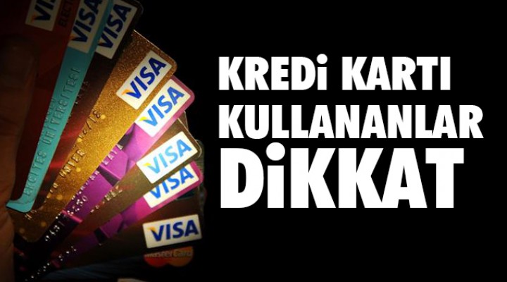 Kredi Kartı faizlerinde artış!