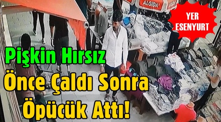 Esenyurt'ta hırsız telefonunu çaldığı esnafa öpücük attı
