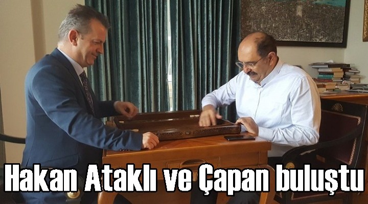 Hakan Ataklı ve Gürbüz Çapan buluştu