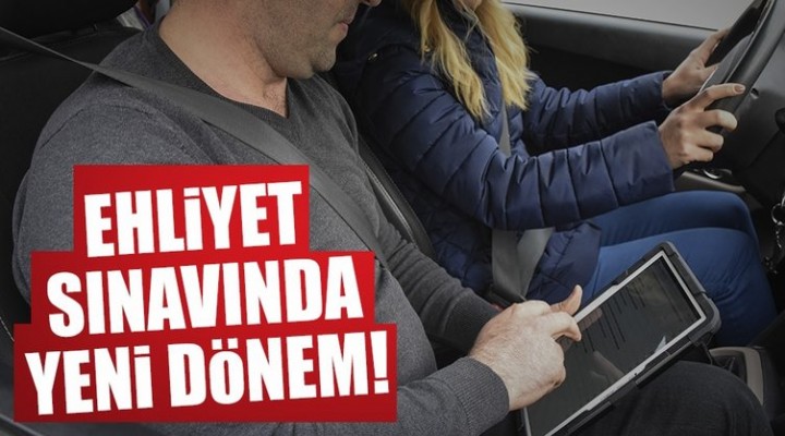 Ehliyet sınavlarında tablet dönemi başladı