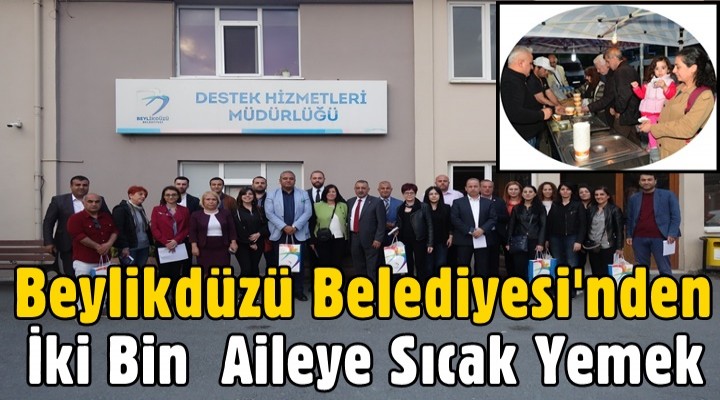 Beylikdüzü Belediyesi'nden İki Bin Aileye Sıcak Yemek