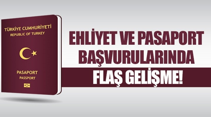Emniyet Genel Müdürlüğü'nden flaş ehliyet ve pasaport açıklaması