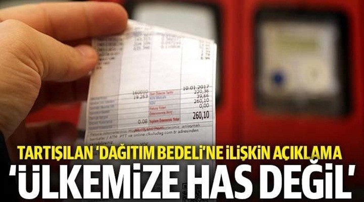 Elektrik faturalarındaki tartışılan dağıtım bedeline ilişkin açıklama