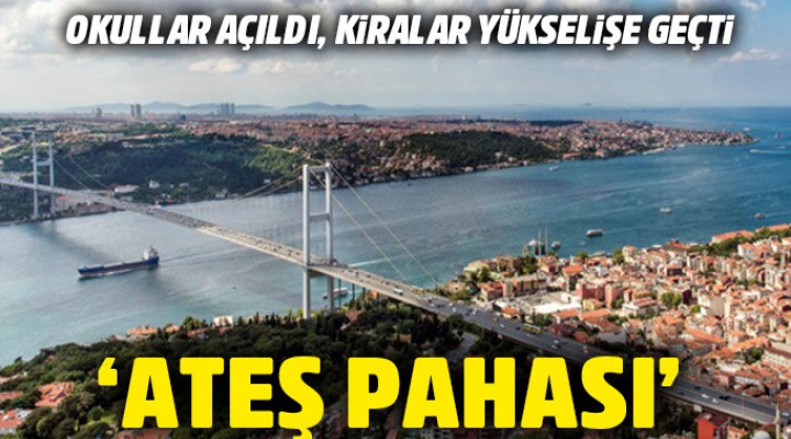 Kiralar Cep Yakıyor!