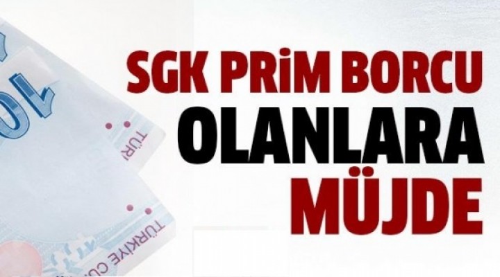 SGK'den müjde!