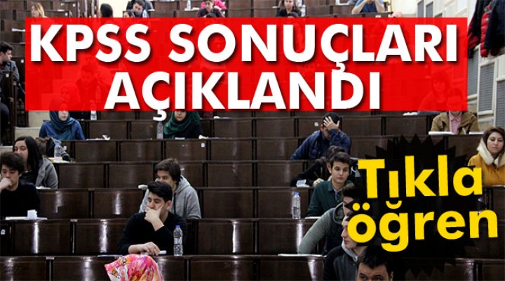 KPSS sonuçları açıklandı