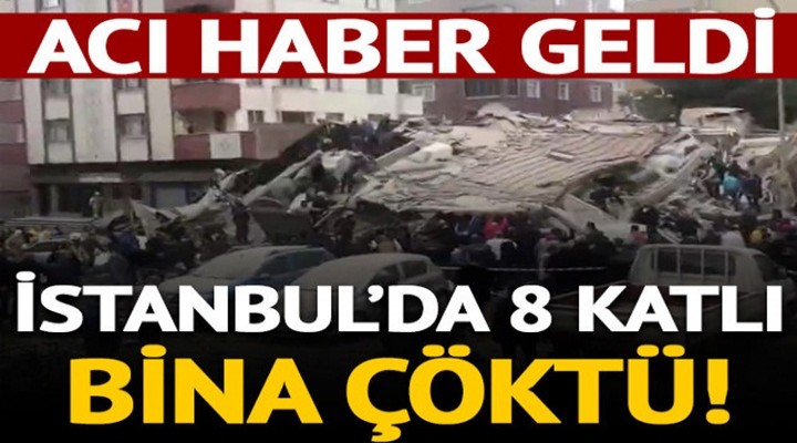 İstanbul'da bir bina çöktü!