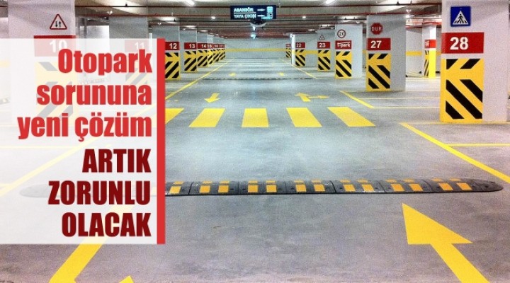 Her Daireye bir otopark