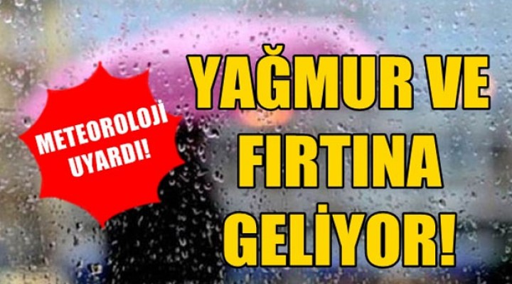 Meteoroloji'den Uyardı!