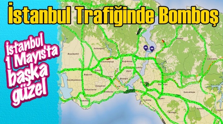 İstanbul trafiği bomboş
