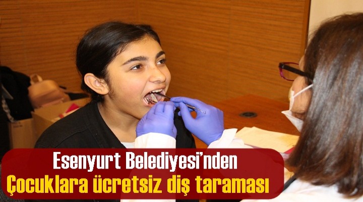 Öğrencilere Ücretsiz Diş Muayenesi