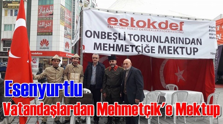 Esenyurtlu Vatandaşlardan Mehmetçik'e Mektup