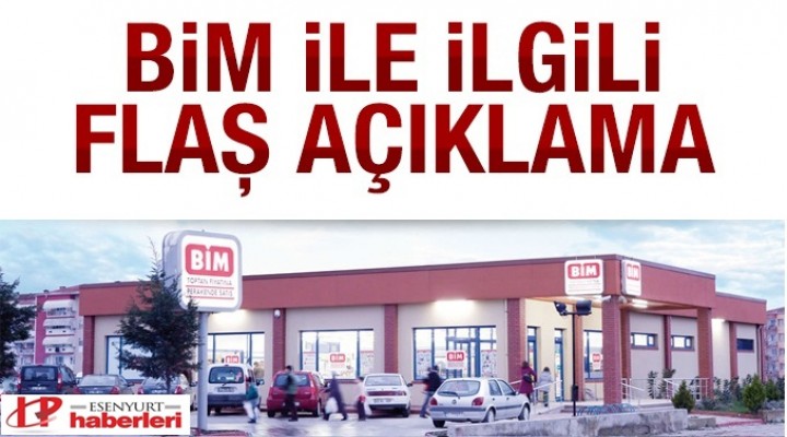 BİM'de Flaş Gelişme
