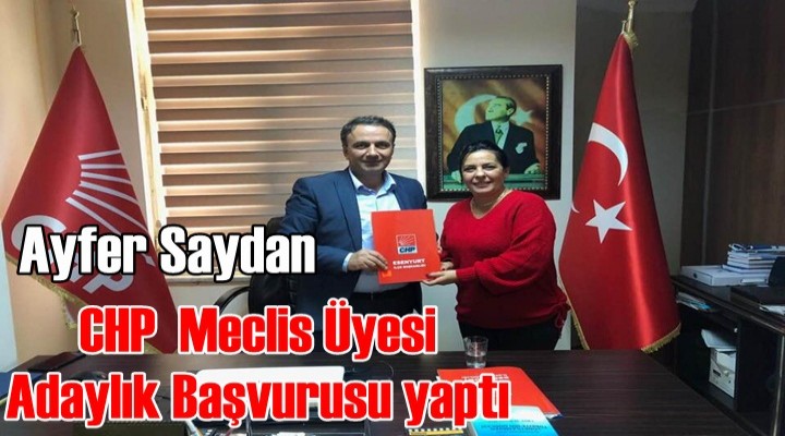 CHP'li Ayfer Saydan Esenyurt'tan Meclis Üyesi aday adayı oldu