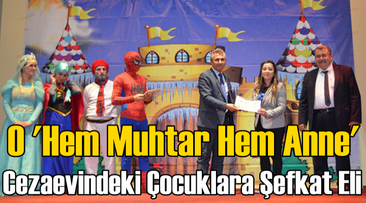 Karakülah'tan Cezaevindeki Çocuklara Şefkat eli