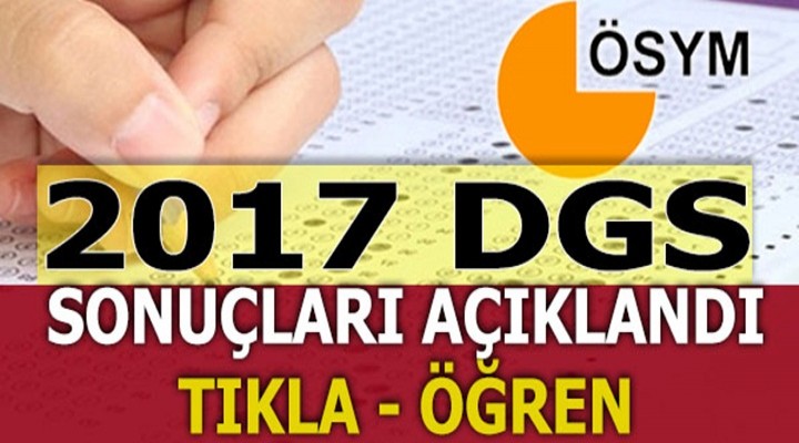 DGS sonuçları açıklandı!
