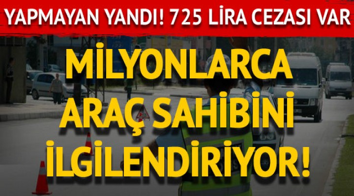 Araç Sahipleri Dikkat