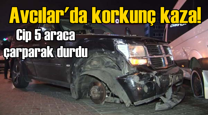 Avcılar'da korkunç kaza!